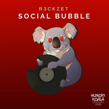 R3ckzet Social Bubble