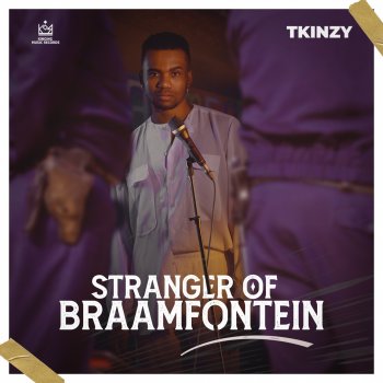 Tkinzy Stranger of Braamfontein