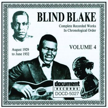 Blind Blake Depression's Gone From Me Blues
