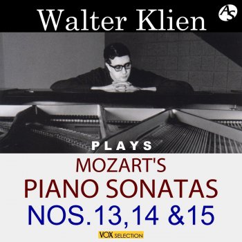 Walter Klien Piano Sonata No. 13 in B-flat major, K. 333/ 1st mvt: Allegro
