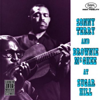 Sonny Terry & Brownie McGhee Up, Sometimes Down