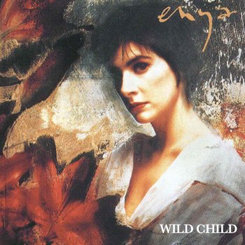 Enya Wild Child (Edit)