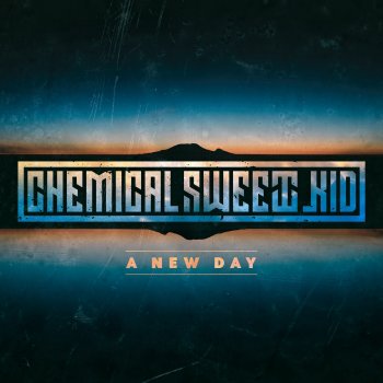 Chemical Sweet Kid feat. eric13 A New Day - Acoustic Version