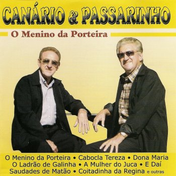 Canário feat. Passarinho Meu Passarinho