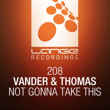 Vander & Thomas Not Gonna Take This (Radio Mix)
