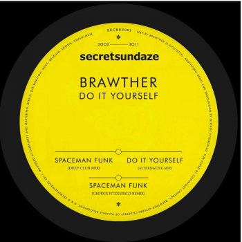 Brawther Spaceman Funk (Deep Club Mix)