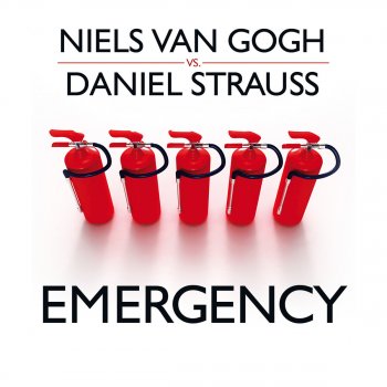 Niels van Gogh feat. Daniel Strauss Emergency (Manuel De La Mare Remix Edit)