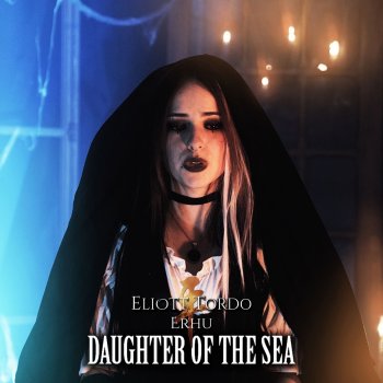Eliott Tordo Erhu Daughter of the Sea