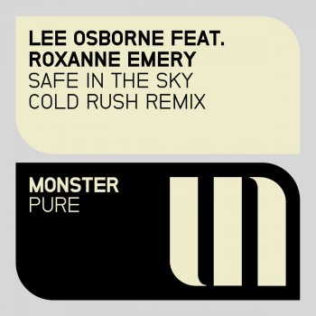 Lee Osborne feat. Roxanne Emery Safe in the Sky (Cold Rush Radio Edit)