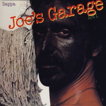 Frank Zappa Why Does It Hurt When I Pee?