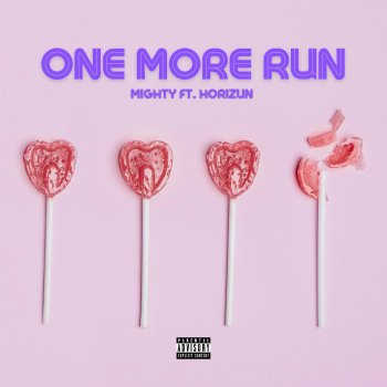 Mighty One More Run (feat. Horizun)