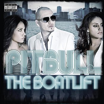 Pitbull feat. Trina and Young Bo$$ Go Girl