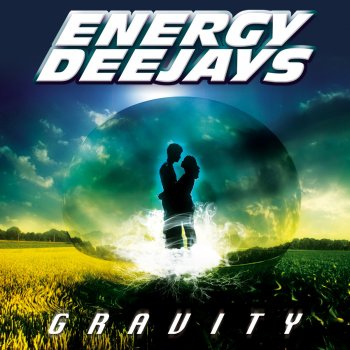 Energy Deejays Gravity (Extended Mix)