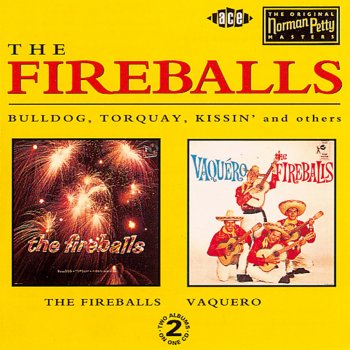 The Fireballs A Spanish Legend (Leyenda Espanola)