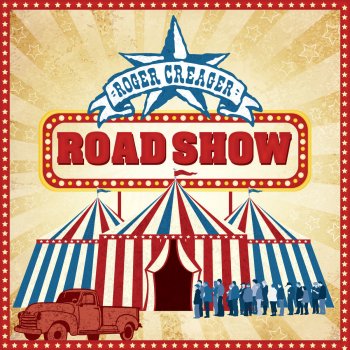 Roger Creager Road Show