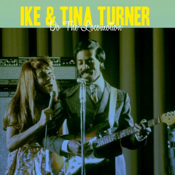 Ike & Tina Turner I Don't Want Nobody