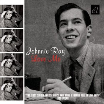 Johnnie Ray It's The Talk Of The Town