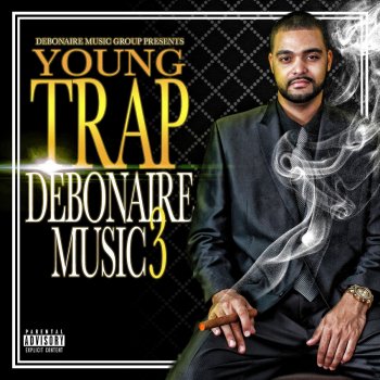Young Trap Used To