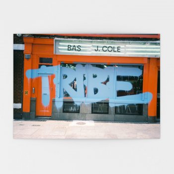 Bas feat. J. Cole Tribe