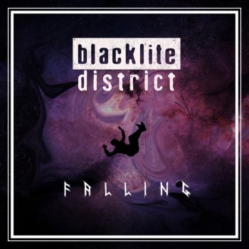 Blacklite District Falling