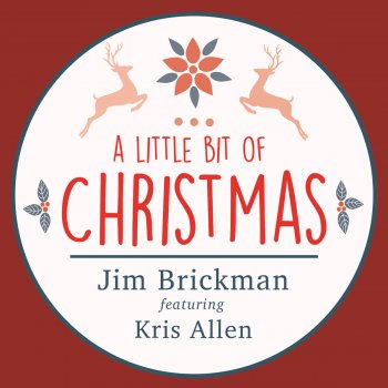 Jim Brickman feat. Kris Allen A Little Bit of Christmas