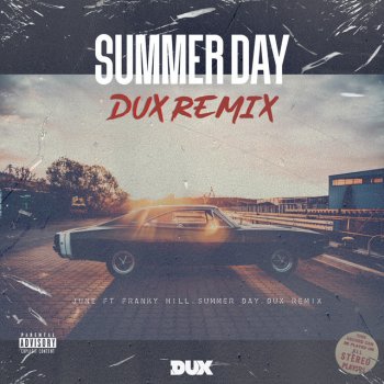DUX feat. JUNE & Franky Hill Summer Day (DUX Remix)