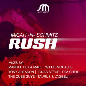 Oliver Schmitz, Micah & Aubrey Rush - Tony Arzadon Mix