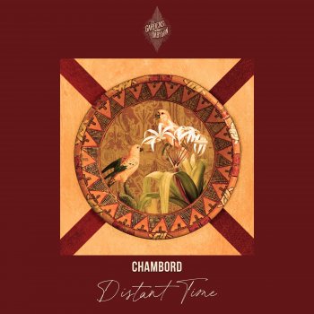 Chambord feat. Joep Mencke Distant Time - Joep Mencke Remix