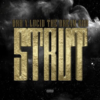 DRH Strut (feat. Lucid the Dream God)