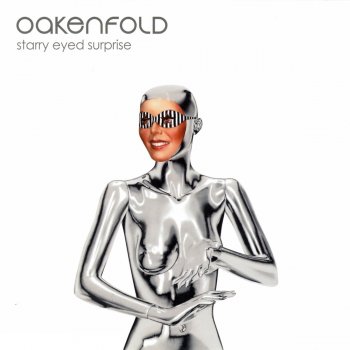 Paul Oakenfold feat. Shifty Shellshock, Crazy Town & Stir Fry Starry Eyed Surprise - Stir Fry Re-heat Dub