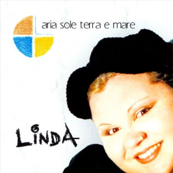 Linda Aria, sole, terra e mare (radio edit)