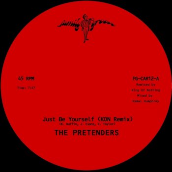 The Pretenders feat. DJ Kon Just Be Yourself (Extended Mix)