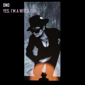 Yoko Ono & Blow Up Approximately Infinite Universe