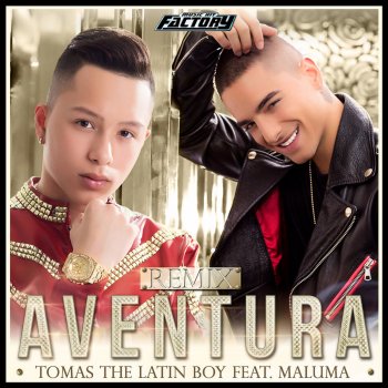 Tomas the Latin Boy feat. Maluma Aventura (Remix)