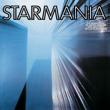 Eric Estève feat. Starmania La chanson de Ziggy - Remastered