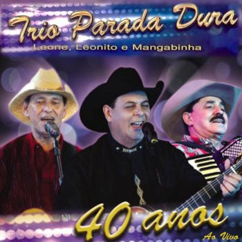 Trio Parada Dura Borboletas Coloridas (Ao Vivo)