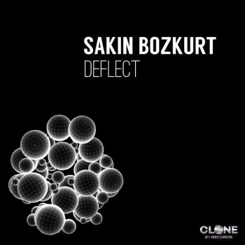 Sakin Bozkurt Deflect - Club Mix