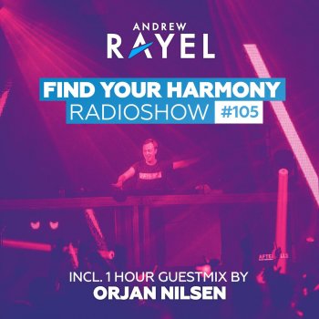Andrew Rayel Find Your Harmony (Intro Guest Mix Orjan Nilsen)