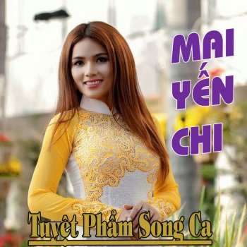 Mai Yen Chi feat. Bich Phuong Noi Buon Me Toi