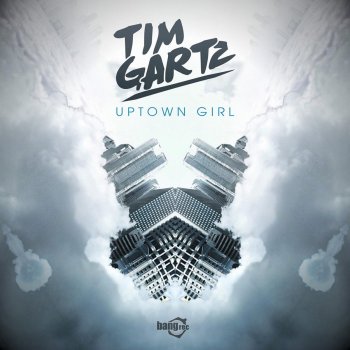 Tim Gartz Uptown Girl (Radio Edit - Nick Havsen Remix)