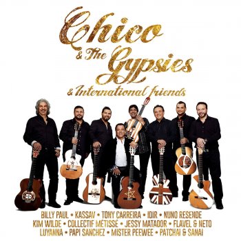 Chico & The Gypsies feat. Nuno Resende Hotel California