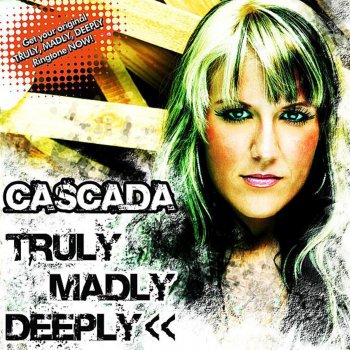 Cascada Truly Madly Deeply - Tune Up! Radio Edit