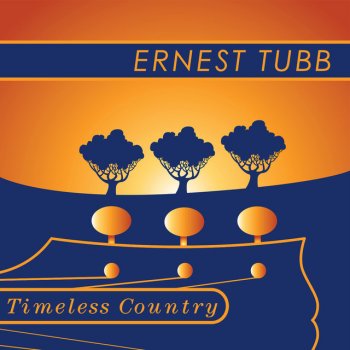 Ernest Tubb A Lonely Heart Knows