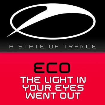 Eco The Light In Your Eyes Went Out - Lemon & Einar K Remix