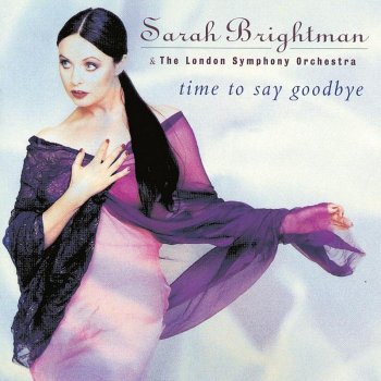 Sarah Brightman Time to Say Goodbye (Con Te Partiro)