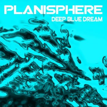 Planisphere Deep Blue Dream (Deepsky remix)