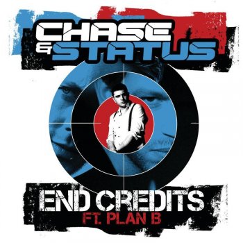 Chase & Status feat. Plan B End Credits (VIP mix)