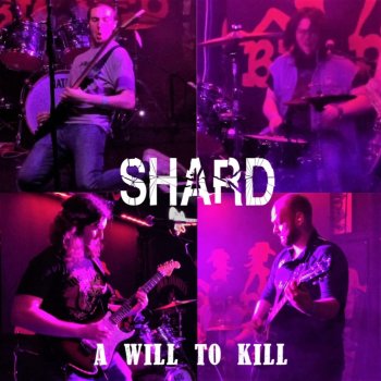 Shard feat. Charlie Allerton A Will to Kill