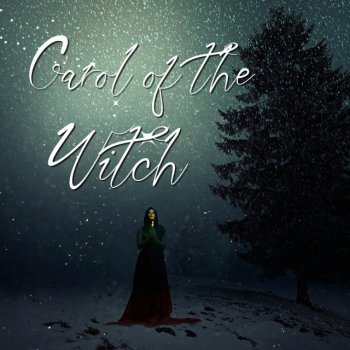Madame Macabre Carol of the Witch