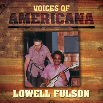 Lowell Fulson Blood Sweat and Tears